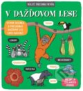 Malý prieskumník – V dažďovom lese - Kolektív autorov, 2019