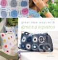 Kniha: Great New Ways with Granny Squares (Rosa P.). Search Press, 2015