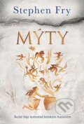 Mýty - Stephen Fry, BETA - Dobrovský, 2019