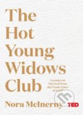 Kniha: The Hot Young Widows Club (Nora McInerny). Simon & Schuster, 2019