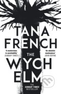 The Wych Elm - Tana French, Penguin Books, 2019