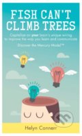 Fish Can't Climb Trees (Helyn Connerr). Watkins Publishing, 2016