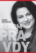 Perom pravdy - Lenka Mayerová, Mayer media, 2019