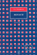 Kniha: Minach (Iva Volánková). Divadelní ústav, 2006