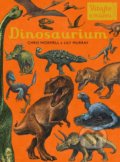 Dinosaurium - Lily Murray, Chris Wormell, Katie Scott (ilustrácie), Eastone Books, 2019