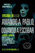 Loving Pablo - Virginia Vallejo, Canongate Books, 2025