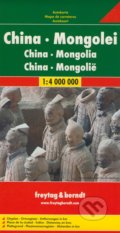 China, Mongolei 1:4 000 000, freytag&berndt, 2013