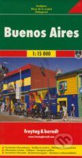 Buenos Aires 1:15 000 (freytag&berndt). freytag&berndt, 2010