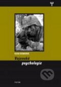 Kniha: Vojenská psychologie (Olga Dziaková). Triton, 2009
