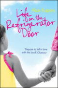 Kniha: Life on the Refrigerator Door (Alice Kuipers). Pan Macmillan, 2008