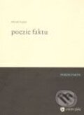Poezie faktu - Zdeněk Vojtěch, Weles, 2008