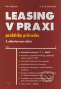 Leasing v praxi - Petr Valouch, Grada, 2008