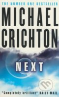 Next - Michael Crichton, HarperCollins, 2007