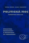 Kniha: Politická moc (Diana Fabianová a Michal Bochin)