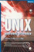 Kniha: Unix - podrobný průvodce (Deborah S. Ray a Eric J. Ray), 2009