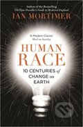 Kniha: Human Race (Ian Mortimer). Vintage, 2015
