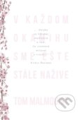 E-kniha: V každom okamihu sme ešte stále nažive (Tom Malmquist), 2019