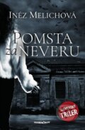 E-kniha: Pomsta za neveru (Inéz Melichová), 2019