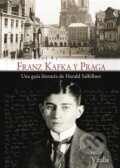 Franz Kafka y Praga - Harald Salfellner, 2018