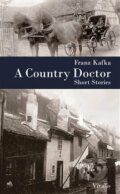 A Country Doctor - Franz Kafka, Vitalis, 2018