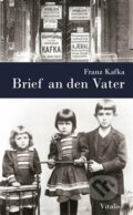 Brief an den Vater - Franz Kafka, Vitalis, 2018