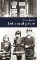 Lettera al padre - Franz Kafka, Vitalis, 2018