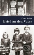 Brief an den Vater - Franz Kafka, Vitalis, 2019