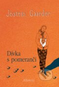 Dívka s pomeranči - Jostein Gaarder, Renáta Fučíková (ilustrátor), 2019
