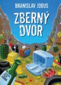 E-kniha: Zberný dvor (Branislav Jobus), 2019
