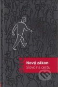 Nový zákon Slovo na cestu, Česká biblická společnost, 2016