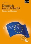 Deutsch im EU-Recht - Jana Girmanová, Leges, 2018