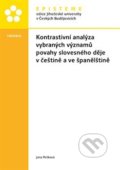 Kontrastivní analýza vybraných významů povahy slovesného děje v češtině a ve španělštině - Jana Pešková, Episteme, 2019