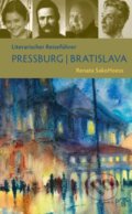 Literarischer Reiseführer Pressburg / Bratislava - Renata SakoHoess, Deutsches Kulturforum östliches, 2017