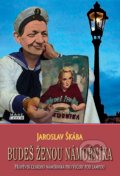 Budeš ženou námořníka - Jaroslav Škába, Mare-Czech, 2019