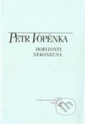 Kniha: Horizonty nekonečna (Petr Vopěnka). Moraviapress, 2004