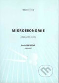 Mikroekonomie - základní kurs - Kolektiv autorů, Melandrium, 2009