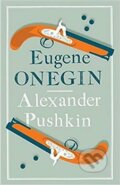 Eugen Onegin - Alexandr Sergejevič Puškin, Alma Books, 2019