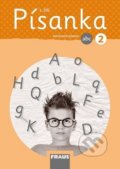 Kniha: Písanka 2/1 - Nevázané písmo (Ivona Ivicová, Kateřina Váňová a Michaela Sklenářová). Fraus, 2019