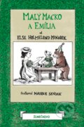 Malý Macko a Emília - Else Holmelund Minarik, Maurice Sendak (ilustrátor), 2019