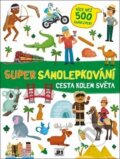 Kniha: Super samolepkování: Cesta kolem světa (Jiří Models). Jiří Models, 2018