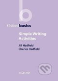 Kniha: Oxford Basics: Simple Writing Activities (Charles Hadfield a Jill Hadfield). Oxford University Press, 2001