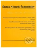 Missa Posoniensis pre sóla, zbor, orchester a organ (1940) - Štefan Németh-Šamorínsky, Hudobné centrum, 2018