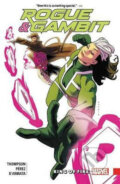 Kniha: Rogue & Gambit: Ring Of Fire (Kelly Thompson). Folio, 2018