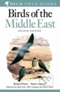 Birds of the Middle East - Richard Porter, Pan Macmillan, 2010