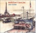 Kniha: Pařížský skicák (Libor Šosták)