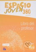 Kniha: Espacio Joven 360 - Nivel A2.2 - Libro del profesor (Equipo Espacio). Edinumen, 2018