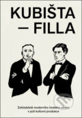 Kniha: Kubišta - Filla (Marie Rakušanová). B&P Publishing, 2019