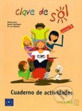 Kniha: Clave de sol: Cuaderno de actividades 1 (Monica Caso). Enclave-Ele, 2005