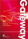 Gateway B2 Workbook - Frances Treolar, Folio, 2012