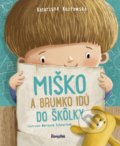 Miško a Brumko idú do škôlky - Katarzyna Kozlowska, Marianna Schoett (ilustrátor), 2019